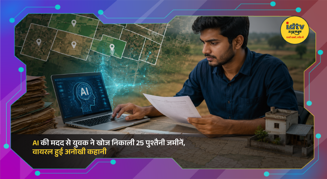 Young man uses AI to locate 25 ancestral land plots through digital records and mapping tools