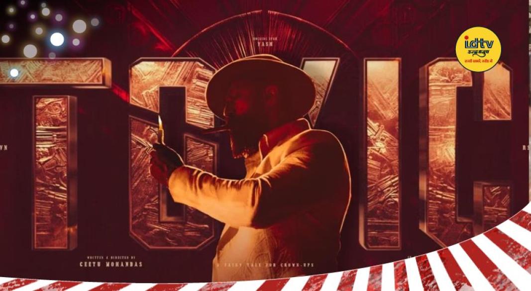 Yash Toxic movie