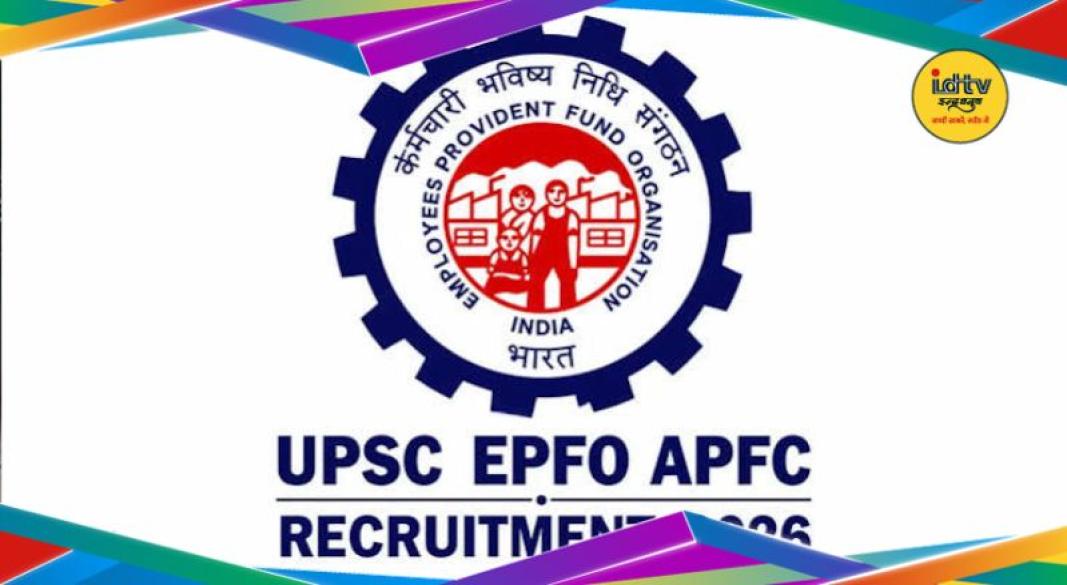 UPSC EPFO Recruitment 2026